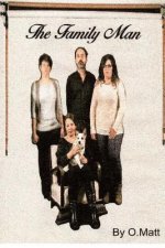 The Family Man by O.Matt