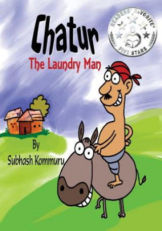 Chatur the Laundry Man: A Funny Children's Picture Book