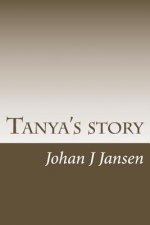 Tanya's story: Love story