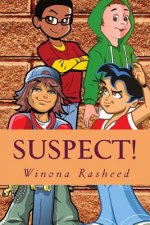 Suspect!: A Thief Amongst Us