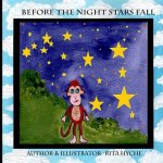 Before the night stars fall