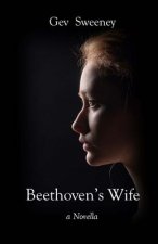 Beethoven's Wife