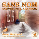Sans Nom Sauvée de l'abandon