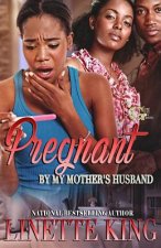 Pregnant by my mother's husband