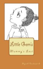 Mummy's Lost: Little Gem's