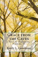 Grace from the Caves