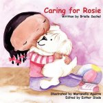 Caring for Rosie