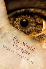 Far-World Voyager: Death Eidolons: Collected Short Stories 2014