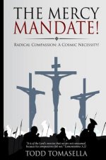 Mercy Mandate!
