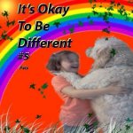 It's Okay To Be Different #5: Animals