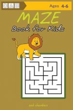 Maze Book for Kids Ages 4-6