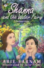Shanna and the Water Fairy: A Beltane Story