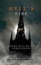 Hell's Fire: There Will Be No Forgiveness