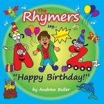 The Rhymers say...