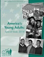 America's Young Adults: Special Issue, 2014