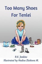 Too Many Shoes For Tenlei: The Gift of Sharing