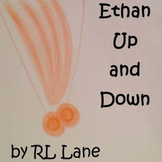 Ethan Up and Down