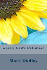 Grace: God's Defintion