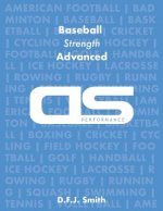 DS Performance - Strength & Conditioning Training Program for Baseball, Strength, Advanced
