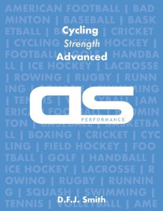 DS Performance - Strength & Conditioning Training Program for Cycling, Strength, Advanced