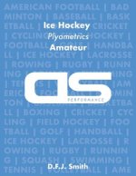 DS Performance - Strength & Conditioning Training Program for Ice Hockey, Plyometrics, Amateur