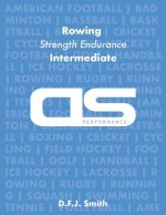 DS Performance - Strength & Conditioning Training Program for Rowing, Strength Endurance, Intermediate