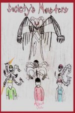 Society's Monsters
