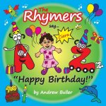 The Rhymers say...