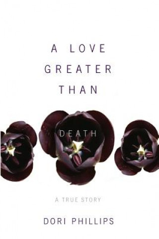 A Love Greater Than Death