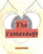 The Yesterday's