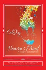 Heaven's Mind a Trilogy: 1st Testament