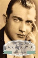 Whispering Jack & Peggy 'O'
