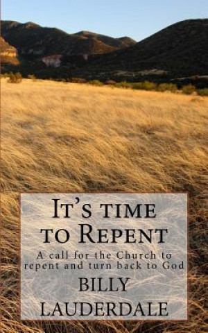 It's time to Repent