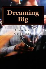 Dreaming Big: children's book, short story