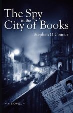 The Spy in the City of Books