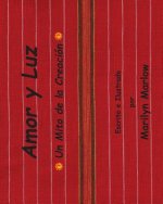 Amor y Luz: Un Mito de la Creación