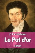 Le Pot d'or: Une fable des temps nouveaux