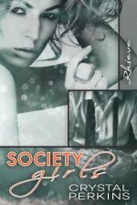 Society Girls: Rhieve