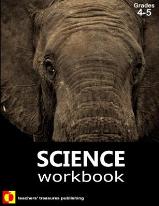 Science Workbook: Grades 4-5