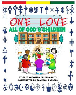 One Love: All of God's Children