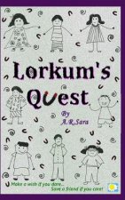 Lorkum's Quest