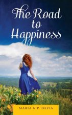 The Road to Happiness