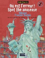 O? est l'erreur? Spot the Nonsense: Un livre-jeu bilingue anglais-français pour les enfants ? partir de 10 ans