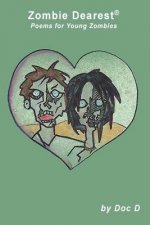 Zombie Dearest: Poems for Young Zombies