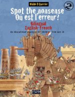 Spot the Nonsense - O? est l'erreur? 2: A bilingual English-French playbook for children from age 10