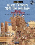 O? est l'erreur? Spot the Nonsense 2: Un livre-jeu bilingue anglais-français pour les enfants ? partir de 10 ans