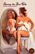 Sharing the Boss' Wife: The Men under Mrs Peterson