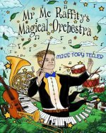 Mr McRaffity's Magical Orchestra