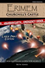 Erimem - Churchill's Castle: Large Print Edition