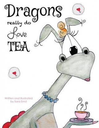 Dragons Really Do Love Tea